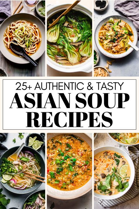 Journey through Asia with this curated collection of 25+ Asian soups from a diverse range of countries like Japan, China, Thailand, Vietnam, Korea, and Indonesia! Whether you're craving the comforting warmth of a steaming bowl of ramen, the aromatic spices of Thai coconut soup, or the nourishing goodness of Chinese herbal soups, this roundup has something for every soup lover. Asian Inspired Soup Recipes, Noodle Soups Asian, Soup Asian Recipes, Japanese Soups And Stews, Soup Recipes Chinese, Asian Style Soup, Healthy Asian Soup, Asian Soups Recipe, Soups From Around The World