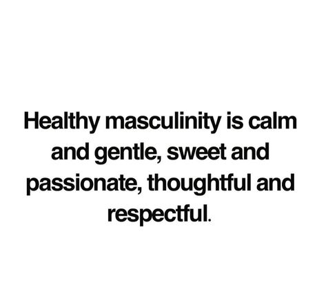 Calm Man Quotes, Masculine Vision Board, Emotionally Intelligent Men, Masculine Energy Man, Male Vision Board, Confidence For Men, Healthy Masculinity, Healthy Masculine, Manifest Board