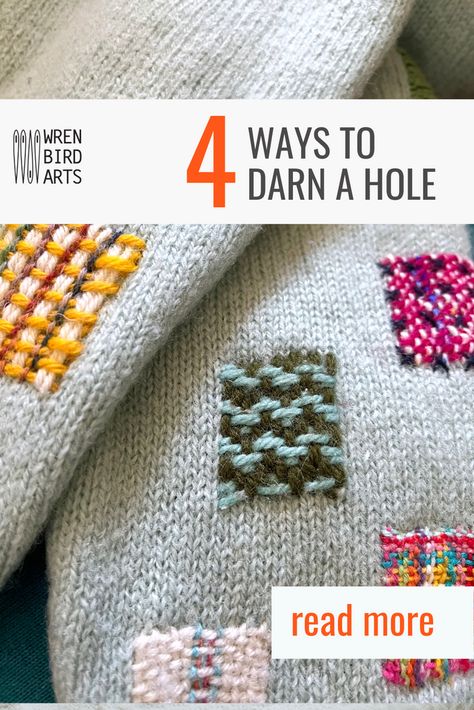 How To Mend A Hole In Knitting, Visible Mending Quilt, How To Fade Clothes, Speed Weve Darning, How To Darn Hole In Shirt, Sock Darning Tutorials, Embroidery Repair Stitches, Mend A Hole With Embroidery, How To Darn Hole In Socks