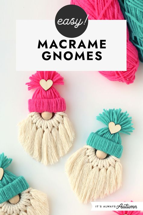 Its Always Autumn Crafts, Diy Rope Gnomes, Gnome Wall Hanging Diy, Gnomes Made From Yarn, Small Macrame Patterns Free, Macrame Easy Projects, Macrame Christmas Gnomes Diy, Fun Macrame Projects, Things To Make For Christmas To Sell