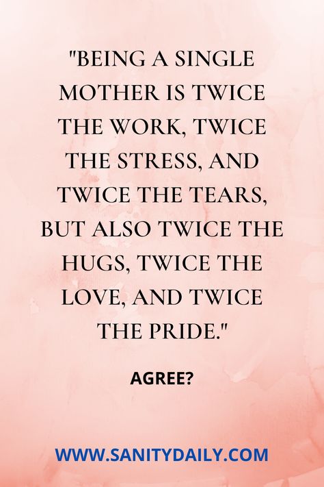 5 Single Mother Struggles No-one Talks About; As We Are Busy Judging Single Mum Quotes, Single Mom Quotes Strong, Single By Choice, I Love Being Single, Single Mom Struggle, Single Mom By Choice, Team Awesome, People Judge, Struggle Quotes