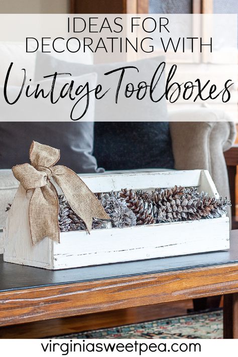 How To Decorate Old Wooden Tool Boxes, Tin Tray Decor Ideas, Vintage Toolbox Decor, Wooden Tool Box Christmas Centerpiece, Antique Wooden Tool Box Ideas, Christmas Tool Box Decor, Vintage Cheese Box Ideas, Wood Toolbox Decor Ideas, Antique Tool Box Decor Ideas