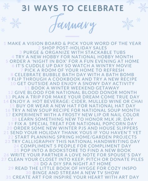 31 Ways To Celebrate January, Monthly List, National Holiday Calendar, Calendar Activities, Calendar Notes, Making A Vision Board, Magical Winter, Post Holiday, National Holiday