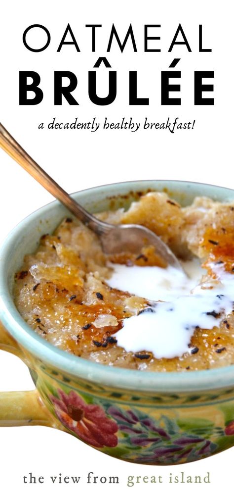 Hot Cereal Breakfast, Oatmeal For Lunch Recipes, Different Oatmeal Recipes, Whats For Breakfast, Creme Brulee Oatmeal, Hot Breakfast Ideas Healthy, Oatmeal Baked Goods, Cooked Oatmeal Recipes Leftover, Fun Oatmeal Recipes