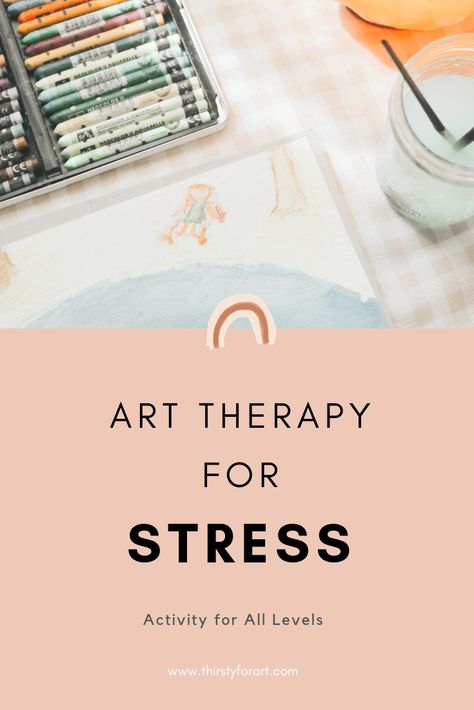 Art Therapy for Stress — Thirsty For Art Group Art Therapy Activities For Adults, Art Therapy Interventions, Art Therapy Adults, Art Therapy Projects For Adults, Therapeutic Art Activities For Adults, Therapy Activity For Adults, Group Therapy Activities For Adults, Art Therapy Activities For Adults, Recreation Therapist