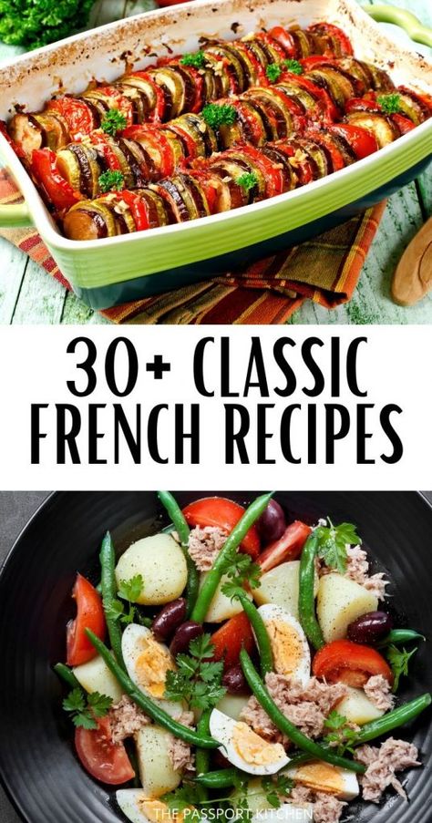 33 Classic French Recipes to Transport You to France - The Passport Kitchen French Recipes Dinner, Classic French Recipes, French Recipes Authentic, French Dinner Parties, French Cuisine Recipes, French Cooking Recipes, Traditional French Recipes, French Soup, France Food