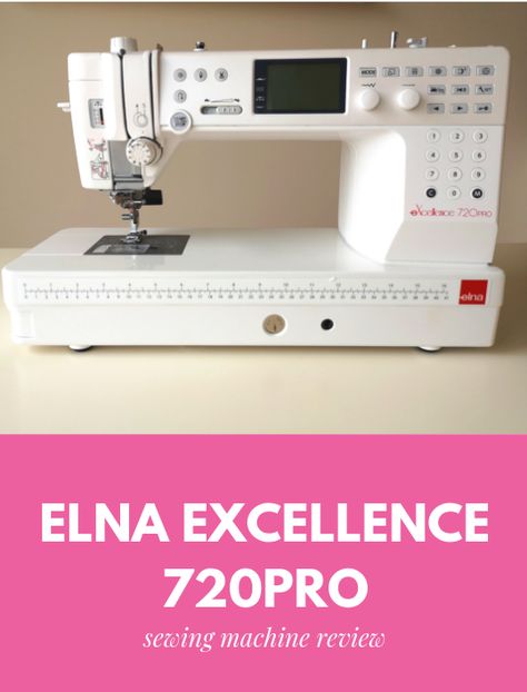 Elna Excellence 720Pro sewing machine review Elna Sewing Machine, Sewing Machine Reviews, Sewing Machines, Machine Quilting, Sewing Machine, I Want, Couture, Sewing