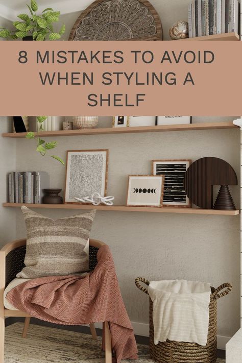 Check out these 8 mistakes you definitely want to avoid when styling a shelf. For beautiful styling following these tips. Shelf Above Doorway Living Room, Non Floating Shelves, Floating Shelves Over Dresser Bedrooms, Decorating Long Floating Shelves, Wall Shelving Decor Ideas, Float Shelf Decor, How To Style Bedroom Shelves, 2 Shelf Decor Living Room, One Long Shelf Decor