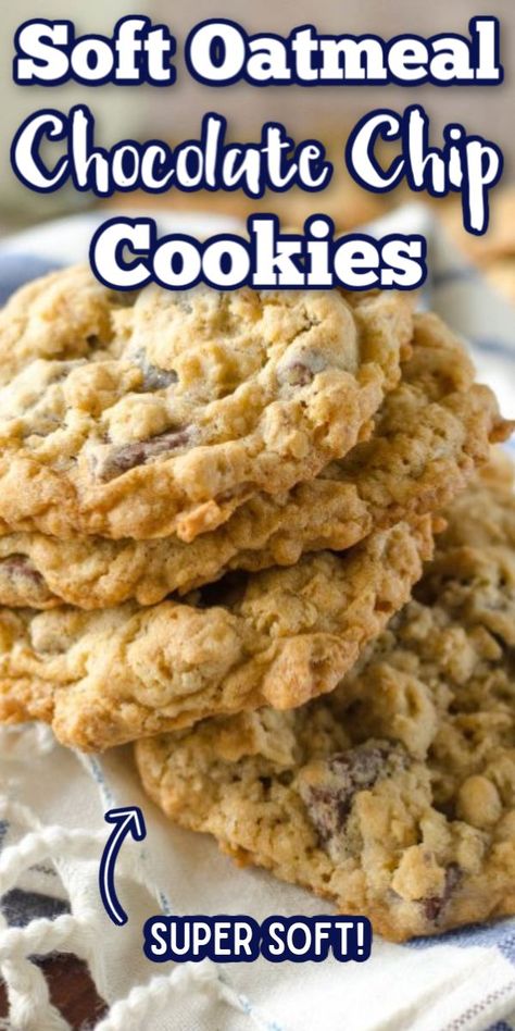 Soft Oatmeal Chocolate Chip Cookies, Best Oatmeal Chocolate Chip Cookies, Chewy Oatmeal Chocolate Chip Cookies, Oatmeal Chocolate Chip Cookie Recipe, Homemade Oatmeal, Oatmeal Chocolate Chip, Choc Chip Cookies, Oatmeal Chocolate, Best Oatmeal