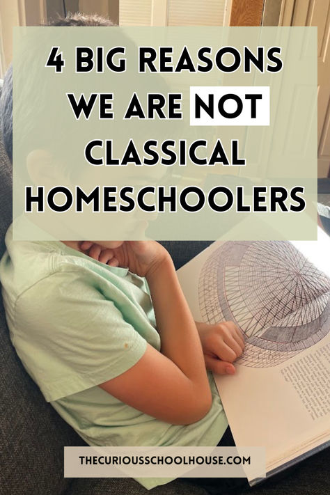 Why we are NOT classical homeschoolers! 4 key reasons. Homeschooling encouragement | charlotte mason homeschool | wild + free homeschool | problems with classical education | homeschool philosophy | raising readers | read aloud family | homeschool inspiration | how we homeschool | homeschooling multiple ages | homeschooling multiple grades Classical Homeschool Room, Homeschool Charlotte Mason, Classical Education Classroom, Classical Education Homeschool, Classical Education Curriculum, Classical Homeschool Curriculum, Homeschooling Multiple Ages, Classical Homeschool, Homeschool Middle School