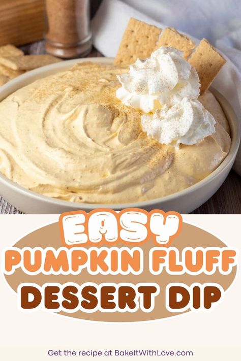 A big bowl of creamy pumpkin fluff dip topped with extra whipped cream and a side of graham cracker sticks for dipping. Pumpkin Dip With Cool Whip, Dip With Cool Whip, Pumpkin Dessert Dip, Easy Pumpkin Dip, Fluff Dip, Pumpkin Fluff Dip, Pumpkin Fluff, Whipped Pumpkin, Cool Whip Desserts