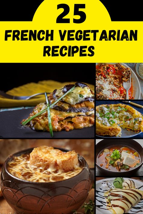 French Veggie Sides, French Recipes Vegetarian, European Vegetarian Recipes, French Vegetarian Recipes Dinners, French Food Vegetarian, Vegetarian Fancy Recipes, French Country Recipes, International Vegetarian Recipes, French Vegetable Recipes