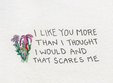 i like you quotes - Google Search I Like U Quotes, I Like You Quotes, Love Quotes Photos, Love Me Quotes, I Like You, Les Sentiments, Romantic Love Quotes, Crush Quotes, I Am Scared