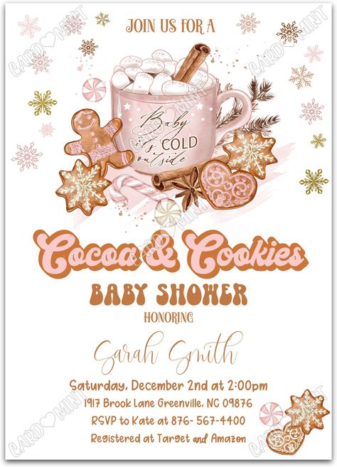 Quickly personalize. Includes matching thank you card.   Host a successful baby shower starting with this cocoa & cookies white invite!   You can edit this product yourself, during and/or after purchase. Print or send as an Evite.  Image watermarks will be removed after purchase.  The dimensions are 5"x7". Pink Christmas Baby Shower Invitations, Hot Cocoa Baby Shower Ideas, Cinnamon Roll Baby Shower Theme, Baby Sprinkle Christmas Theme, Gingerbread Themed Baby Shower Ideas, Pajama Baby Shower Theme, January Baby Girl Shower Ideas, December Baby Sprinkle Ideas, Cookies And Cocoa Baby Shower Ideas