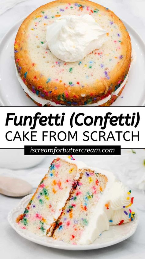 2 Tier Funfetti Cake, Vanilla Confetti Cake Recipe, Easy Confetti Cake Recipe, Rainbow Frosted Cake, Moist Confetti Cake, Best Funfetti Cake Recipe, Homemade Confetti Cake, Confetti Cake Recipe, Rainbow Chip Cake