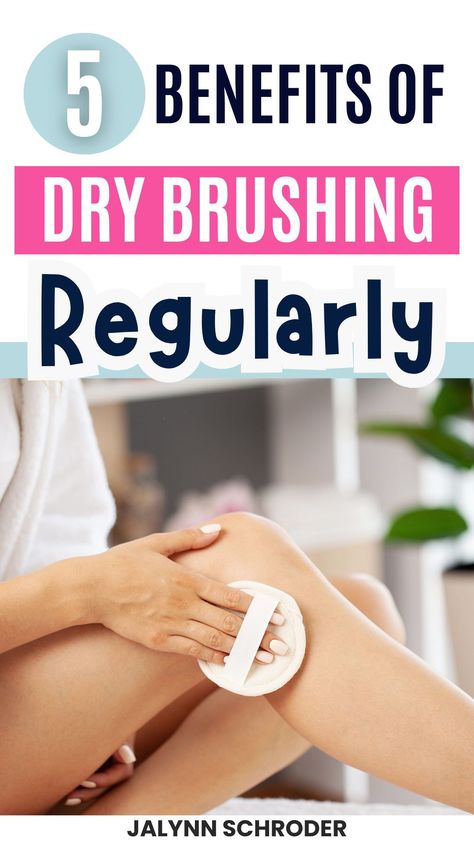 Ready to give your skin a serious upgrade? Check out Jalynn Schroeder's guide to the benefits of dry brushing, and discover how this simple self-care practice can elevate your beauty routine for a healthier, glowier complexion! Benefits Of Dry Brushing Skin, Dry Brushing Before And After, Dry Brushing Face, Dry Brushing Benefits, Cyclical Living, Whole Body Cleanse, Benefits Of Dry Brushing, Daily Routine Activities, Natural Bristle Brush