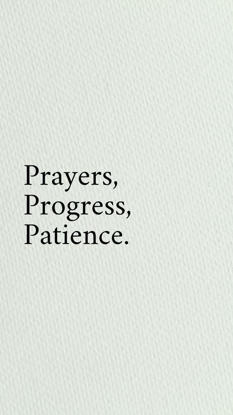 Prayer Progress Patience, Patience Astetic, Spiritual Motivational Quotes Faith, God Patience Quotes, Stuff For Vision Board, Vision Board Patience, Faith Motivational Quotes, Patience Vision Board, 2024 Prayer Vision Board