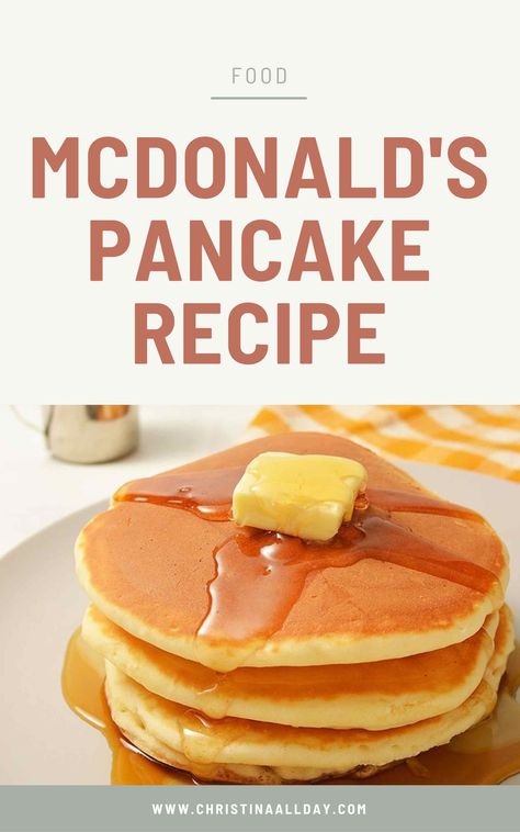 Copycat Mcdonald’s Pancake Recipe, Copycat Mcdonalds Pancakes, Mcdonald’s Hotcakes Recipe, Diy Mcgriddle Pancake, Maple Flavored Pancakes, Mcdonald Pancake Recipe, Copycat Mcdonald’s Pancake, Mcdonald’s Pancakes, Mcdonald’s Pancakes Recipe