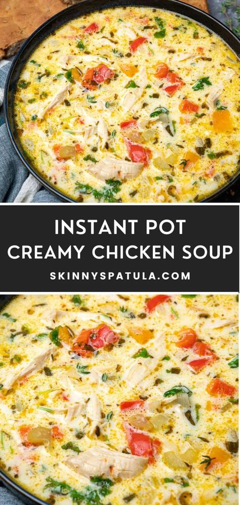 Instant Pot Creamy Chicken Soup Recipes, Cream Of Chicken Soup Recipes Instapot, Best Instapot Soup Recipes, Rainy Day Instant Pot Recipes, Instant Pot Chicken Chowder, Instapot Chicken And Potato Soup, Instant Pot Italian Chicken Soup, Chicken Instapot Soup, Chicken Tortilini Soup Instant Pot