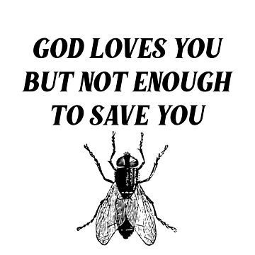 "God loves you-Ethel Cain " Sticker for Sale by Tallullahprints Ethel Cain God Loves You, I Am God Aesthetic, Ethel Cain Sticker, God Loves You But Not Enough To Save You, Ethel Cain Lyrics Aesthetic, Ethel Cain Art, Ethel Cain Quotes, Ethel Cain Tattoos, Ethel Cain Aesthetic