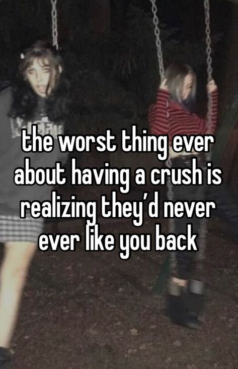 I Have A Crush Quotes, Crush Dosent Like Me, What To Do If Your Crush Likes Someone Else, When U Start Catching Feelings, I Wish Someone Had A Crush On Me, Crush Likes Someone Else Quotes, Crushing On Someone You Cant Have, I Have A Crush On Myself, What It Feels Like To Have A Crush