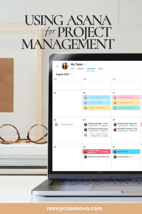 Asana 101: How to Maximize Your Projects and Tasks for Success - NancyCasanova.com Asana App, Content Calendar Social Media, Asana Project Management, Organize Your Business, Project Management Software, Business Process Management, Project Plan, Content Calendar, Organization Apps