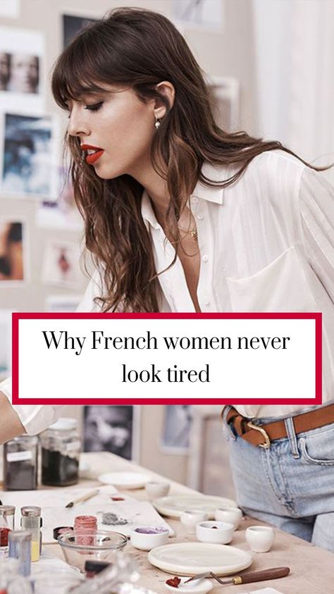 Why French women don't look tired French Women Lifestyle, French Self Care, French Looks For Women, French Way Of Life, Older French Women Style Over 50, French Women Hair, French Fashion Chic, French Woman Fashion, French Outfit Style Parisian Chic