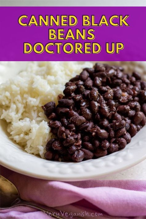 Easy Canned Black Beans, How To Spice Up Black Beans, Side Dishes With Black Beans, Black Bean Recipes From Can, Seasoning For Black Beans, Recipes For Canned Beans, Things To Do With Black Beans, Recipes Using Canned Black Beans, Canned Black Bean Recipes Healthy