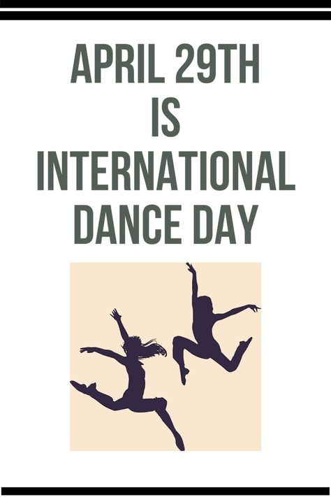 April Themes, International Dance Day, International Dance, Fan Dance, Interactive Posts, Dancing Day, Dance Like This, Dance Quotes, Shake It