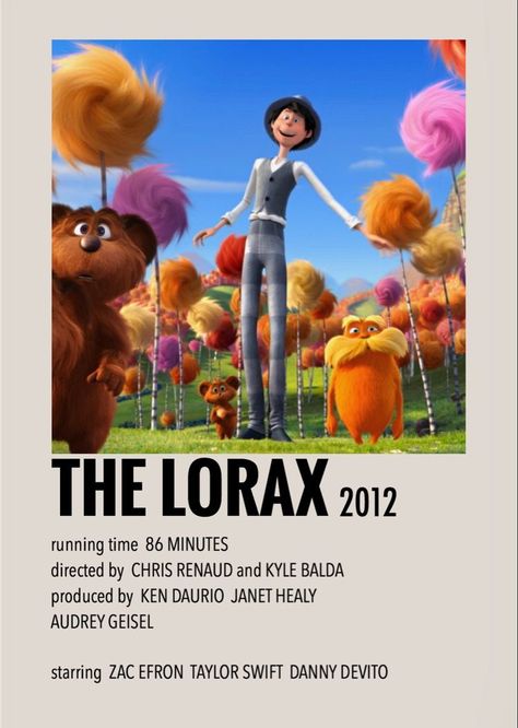 The Lorax Movie, Lorax Movie, Questioning Reality, Movie Character Posters, Indie Movie Posters, Animated Movie Posters, Movie Card, Iconic Movie Posters, Film Posters Minimalist