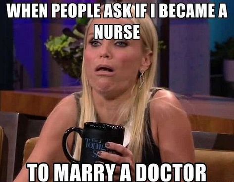 101 Nursing Memes That Are Funny and Relatable To Any Nurse/Student Funny Nursing Memes, Dating A Nurse, Nurse Memes Humor, Medical Memes, Nurse Problems, Nurse Jokes, Funny Nursing, Nurse Student, Workplace Humor