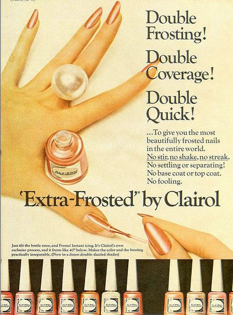 1966  -- I used to love Clairol cosmetics. 1960s Nails, 1950s Nails, 60s Nails, Vintage Makeup Ads, Makeup Ads, Retro Nails, Retro Makeup, Take Care Of Your Skin, Vintage Nails