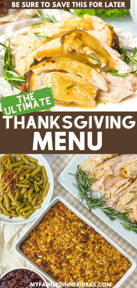 The ultimate Thanksgiving menu Thanksgiving Menu Healthy, Turkey Dinner Menu Ideas, Thanksgiving For 15 People, Thanksgiving Menu For 20 People, Best Thanksgiving Menu Ideas, Thanksgiving Food Menu List, Thanksgiving Menus Ideas, Menu For Thanksgiving Dinner, Traditional Thanksgiving Dinner List