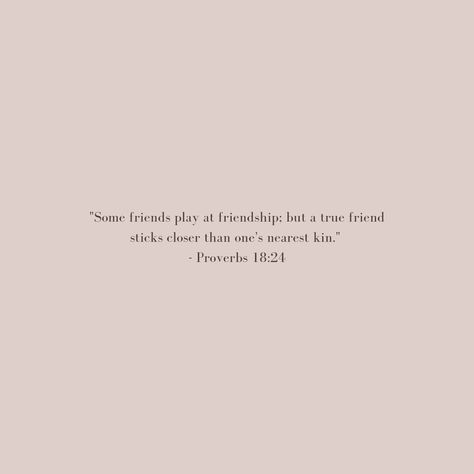 Proverbs Friendship Quotes, God Is My Best Friend Quotes, Friendship Day Bible Verse, Quote About Friendship Bible, Bible Verse For Your Best Friend, Generous Friend Quotes, Faith Friendship Quotes, Pray For Your Friends Quote, God's Friendship Quotes