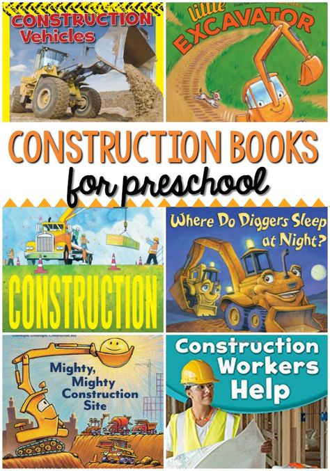 Construction Books for Preschool Construction Activities Preschool, Preschool Community Helpers Theme, Construction Theme Preschool, Transportation Theme Preschool, Preschool Construction, Books For Preschoolers, Construction Unit, Kindergarten Classrooms, Literacy Activities Preschool