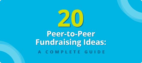 Peer To Peer Lending, Peer To Peer, Online Campaign, Trying Something New, Fundraising Ideas, Innovative Ideas, Fundraising Events, How To Raise Money, Social Networks