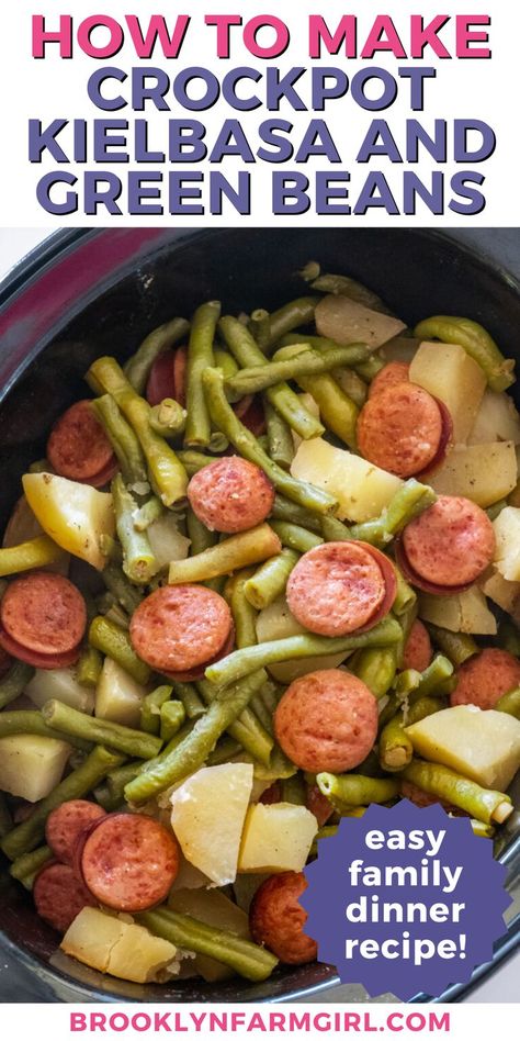 overhead shot of a black crock pot with a mix of sausage potatoes and green beans Kielbasa Potato Crock Pot, Crockpot Green Beans And Sausage, Keilbasa And Potato Slow Cooker, Potato Sausage Green Bean Crock Pot, Smoked Sausage Potatoes And Green Beans Crockpot, Easy Kielbasa Crockpot Recipes, Kielbasa Potatoes Green Beans Crock Pot, Crockpot Sausage Potatoes Green Beans, Sausage And Green Beans Crockpot