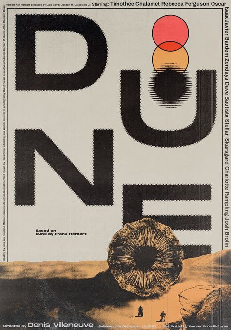 Dune (2021) Directed by Denis Villeneuve ~ Art by Rafael Orrico Díez Poster Grafico, Poster Graphic Design, Dune Art, Denis Villeneuve, Film Poster Design, Movie Poster Wall, Movie Posters Design, Cinema Posters, Alternative Movie Posters