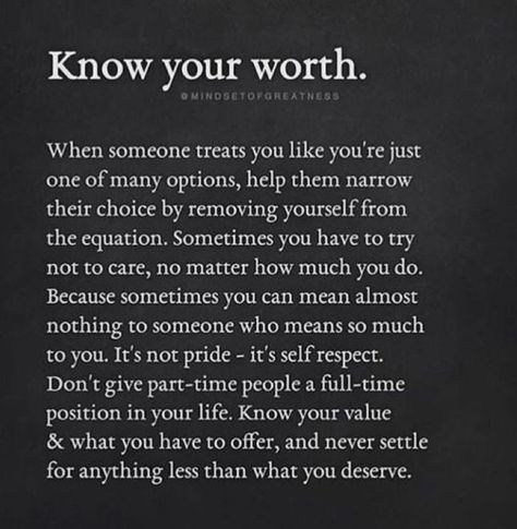 Know Your Worth Quotes, Now Quotes, Know Your Worth, Worth Quotes, Thought Quotes, Deep Thought, Knowing Your Worth, Self Love Quotes, Growth Mindset