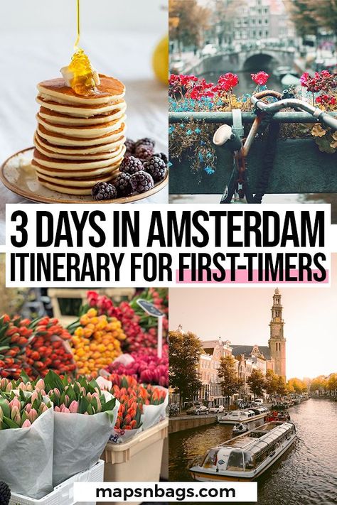 3 Day Itinerary Amsterdam, Best Time To Visit Amsterdam, Amsterdam Weekend Trip, Best Tours In Amsterdam, Amsterdam In 3 Days, Two Days In Amsterdam, Must Do Amsterdam, 3 Days In Amsterdam Itinerary, Amsterdam 3 Day Itinerary