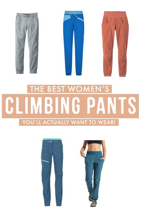 On the lookout for cute, yet functional women's climbing pants? If you're tired of searching and comparing, this gear guide is the only thing you need to choose the best women's climbing pants that are actually functional! #Outdoors #Climbing Rock Climbing Pants Woman, Women Climbing Outfit, Womens Climbing Outfit, Womens Climbing Pants, What To Wear Rock Climbing Outfit, Climbing Clothes Women, Bouldering Outfit Woman, Indoor Climbing Outfit Woman, Climbing Pants Women