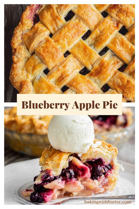 Blueberry And Apple Pie, Apple Blueberry Pie Recipes, Apple And Blueberry Pie, Blueberry Apple Cobbler, Apple Blueberry Recipes, Best Berry Pie, Apple Berry Pie Recipe, Apple Huckleberry Pie, Dutch Blueberry Pie