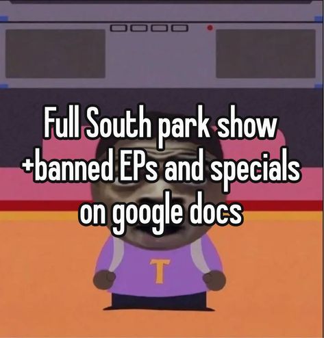 South Park Full Episodes, South Park Poster, South Park Episodes, Secret Websites, Cute Website, South Park Funny, Life Hacks Websites, I Dont Have Friends, Google Docs