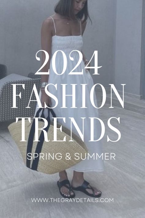 fashion trends, spring summer 2024 fashion, spring fashion trends, summer fashion trends, 2024 fashion trends 2024 Trend Outfit, Clothes 2024 Trends, Summer 2024 Trends Women, Outfit Ideas For Spring 2024, Clothes Trends 2024 Women, Spring Summer 24/25 Trends, Dress Summer 2024 Trend, Summer 2024 Trends Outfit, Fashion Spring 2024 Women