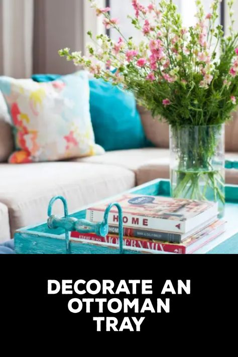 How to Decorate an Ottoman Tray | How To Decorate An Ottoman Tray, Ottoman Styling Living Room, How To Decorate An Ottoman, Style An Ottoman, Ottoman Tray Decor Ideas, Styling An Ottoman, Ottoman Tray Decor, Ottoman Trays, Sofa Ideas