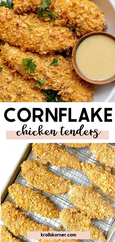 cornflake chicken strips on a baking sheet Cornflake Chicken Tenders, Chicken Tenders Baked, Crunchy Chicken Tenders, Best Chicken Tenders, Cornflake Chicken, Chicken Strip Recipes, Chicken Tenderloin, Chicken Tenderloin Recipes, Baked Chicken Tenders