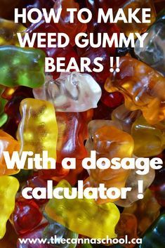 Infused Food Recipes, Edible Recipes, Cannabutter Recipe, Cannibis Recipes, Gummies Recipe, Bear Recipes, Gummy Bears, Candy Recipes, Don T Know