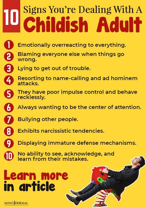 10 Signs You Are Dealing With A Childish Adult Childish Behaviour In Adults, Signs Of Immaturity, Grown People Acting Childish, Dealing With Immature People Quotes, Immature Coworkers Quotes, Signs Of Emotional Immaturity, Dealing With Emotionally Immature Parents, Mean Adults Quotes, Childish Adults Quotes