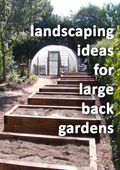 Raised beds with a polytunnel Large Yard Landscaping Layout Design, Garden Designs Layout Landscaping, Large Garden Layout Ideas, Large Courtyard Garden Ideas, Big Square Garden Design, Ideas For Large Gardens, Large Garden Landscaping Ideas Layout, Large Natural Area Landscaping, Big Garden Design Landscaping