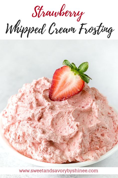 Fluffy Whipped Cream Frosting, Strawberry Whipped Icing Recipe, Best Strawberry Icing, Cool Whip Strawberry Frosting, Strawberry Cake Whipped Cream Frosting, Whipped Strawberry Frosting, Strawberry Cake With Whipped Cream Icing, Strawberry Cool Whip Frosting, Strawberry Whipped Frosting